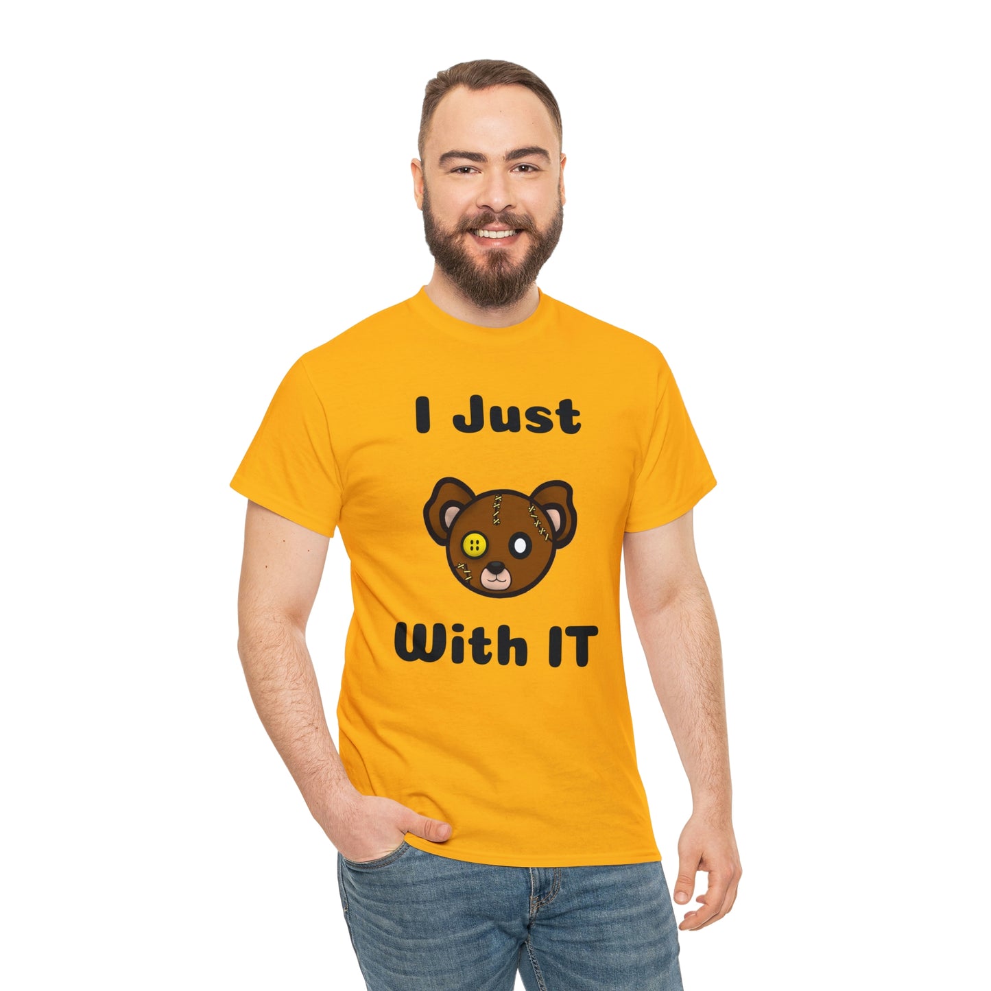 I Just Bear With IT Heavy Cotton Tee