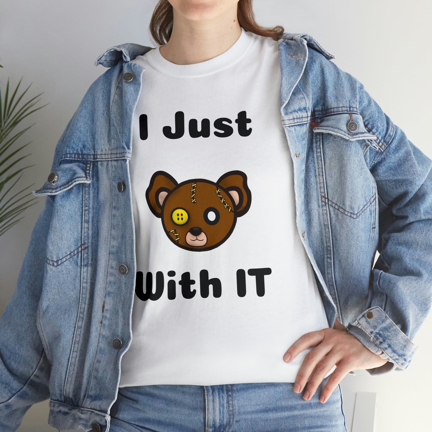 I Just Bear With IT Heavy Cotton Tee