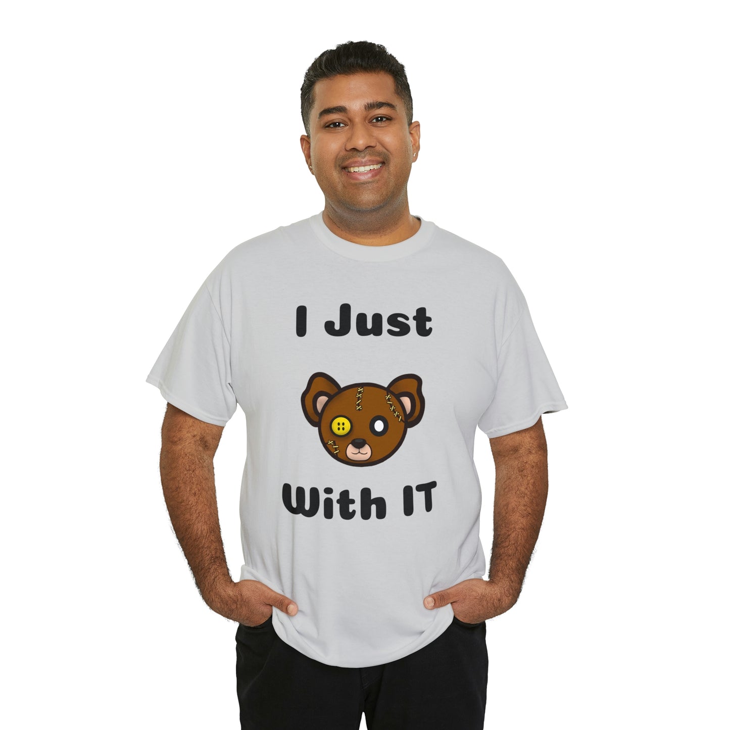 I Just Bear With IT Heavy Cotton Tee