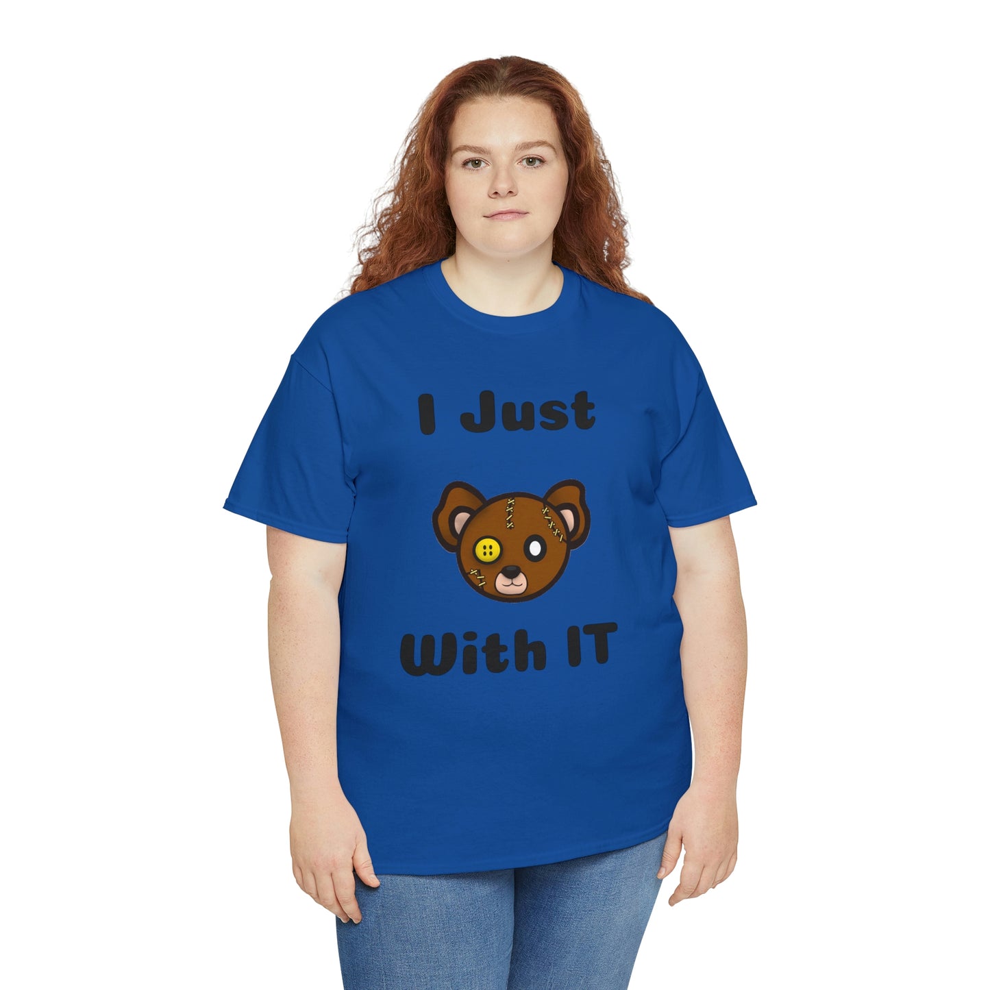 I Just Bear With IT Heavy Cotton Tee