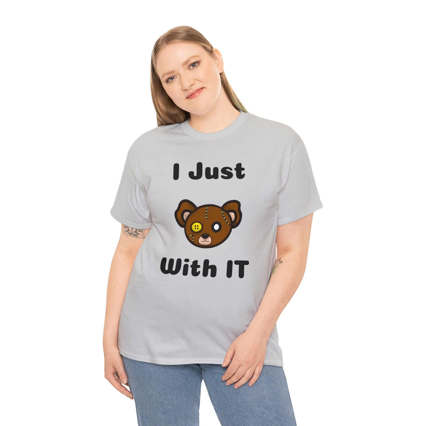I Just Bear With IT Heavy Cotton Tee