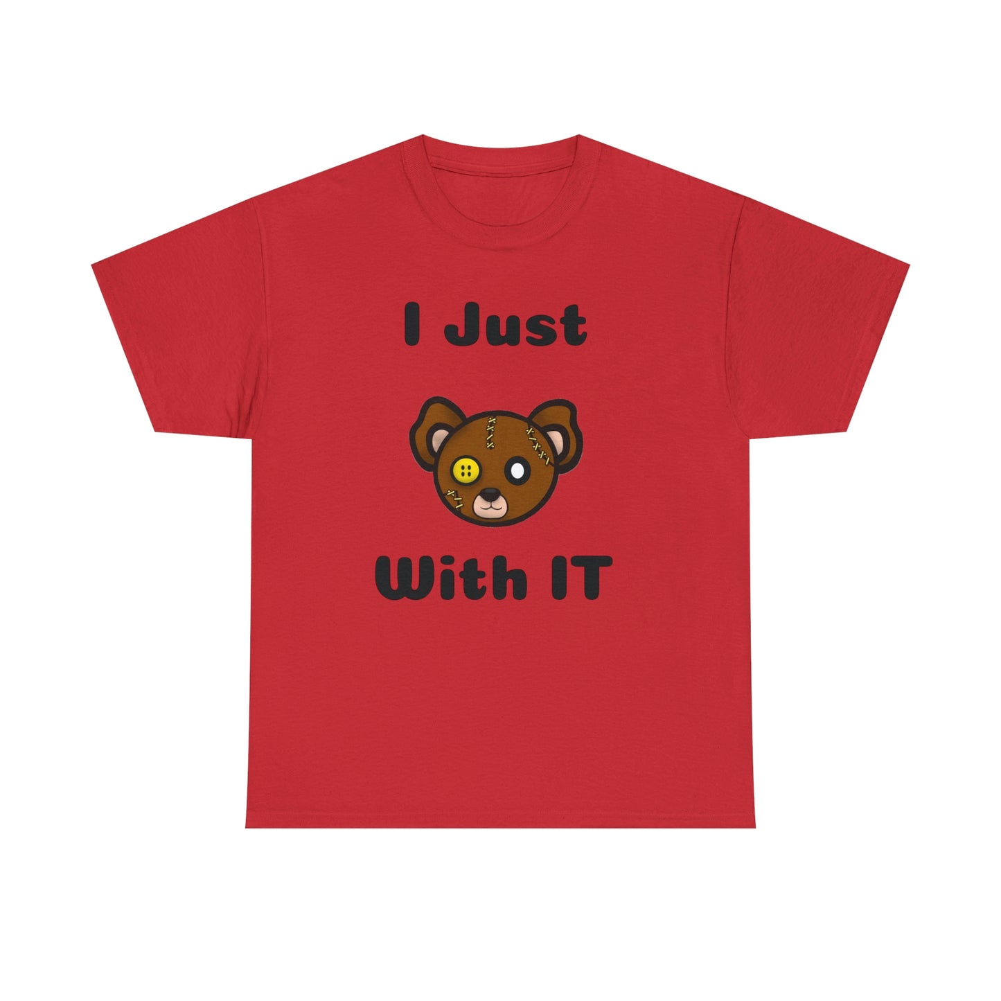 I Just Bear With IT Heavy Cotton Tee