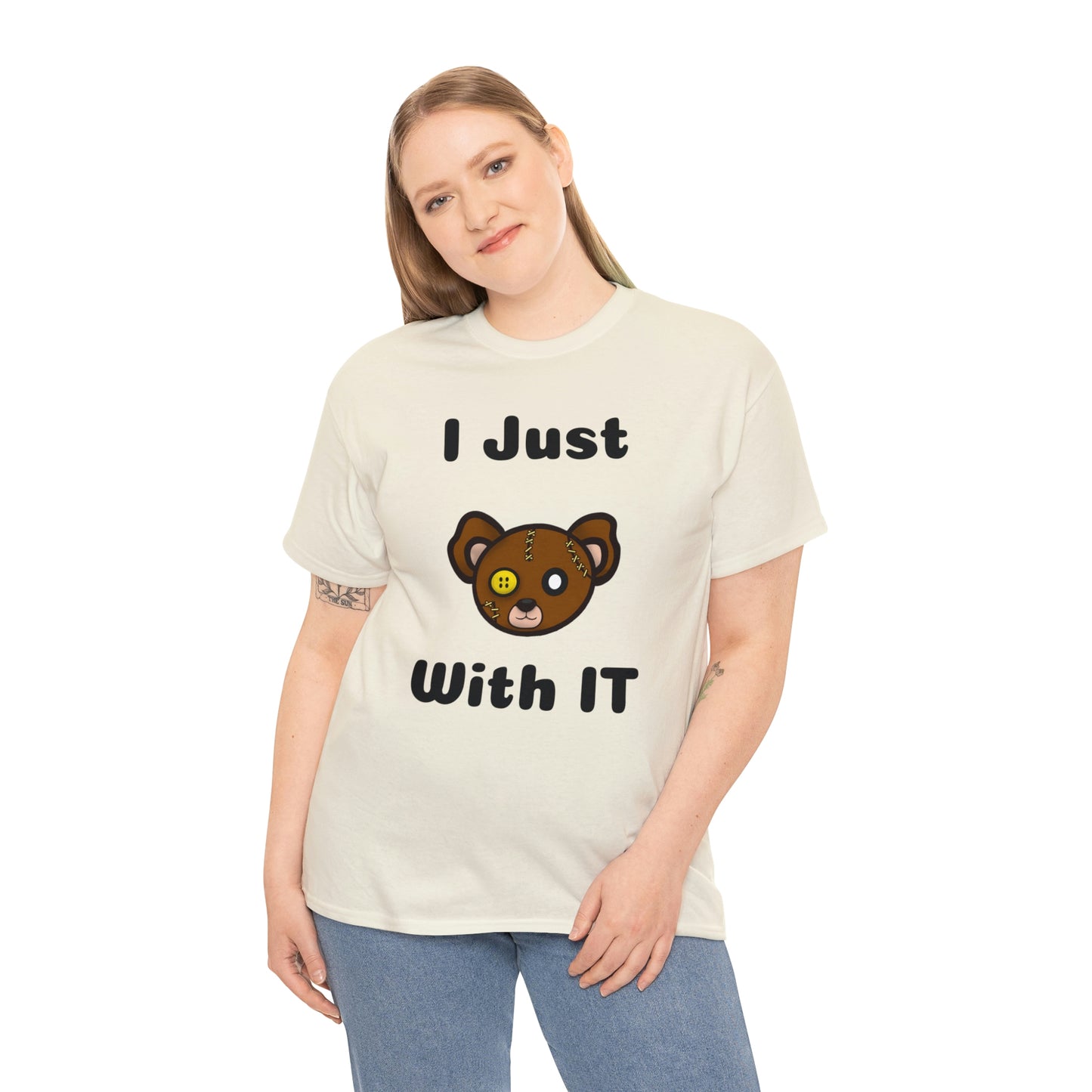 I Just Bear With IT Heavy Cotton Tee