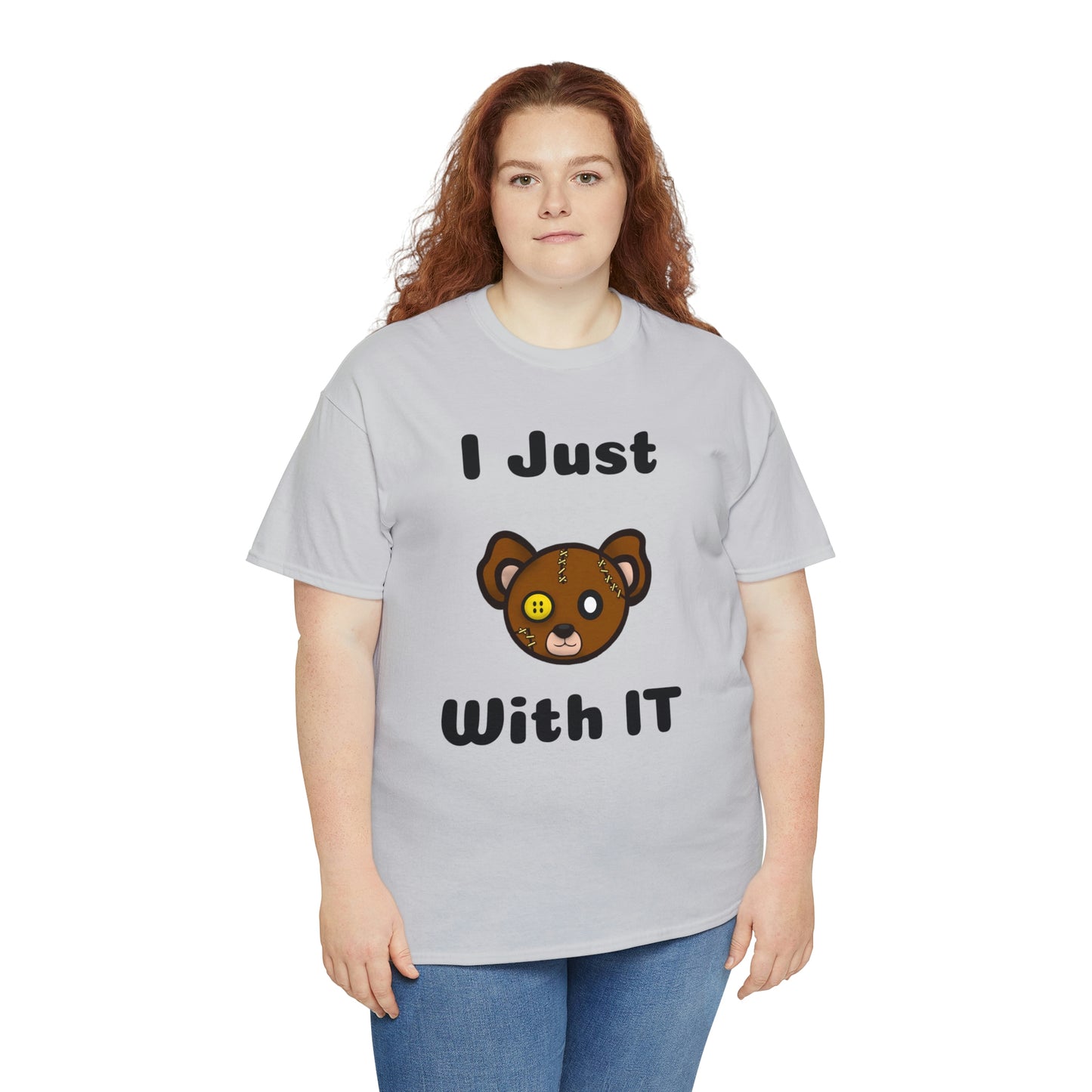 I Just Bear With IT Heavy Cotton Tee