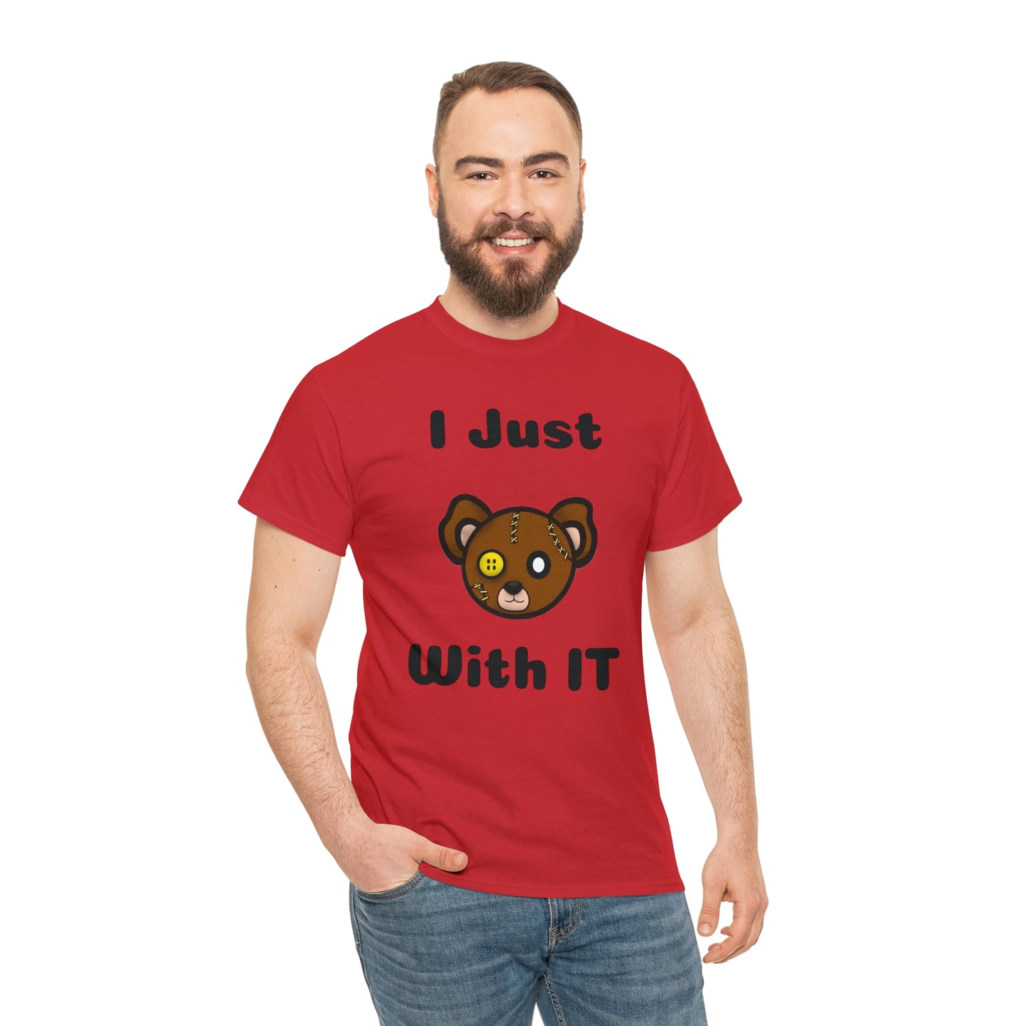 I Just Bear With IT Heavy Cotton Tee