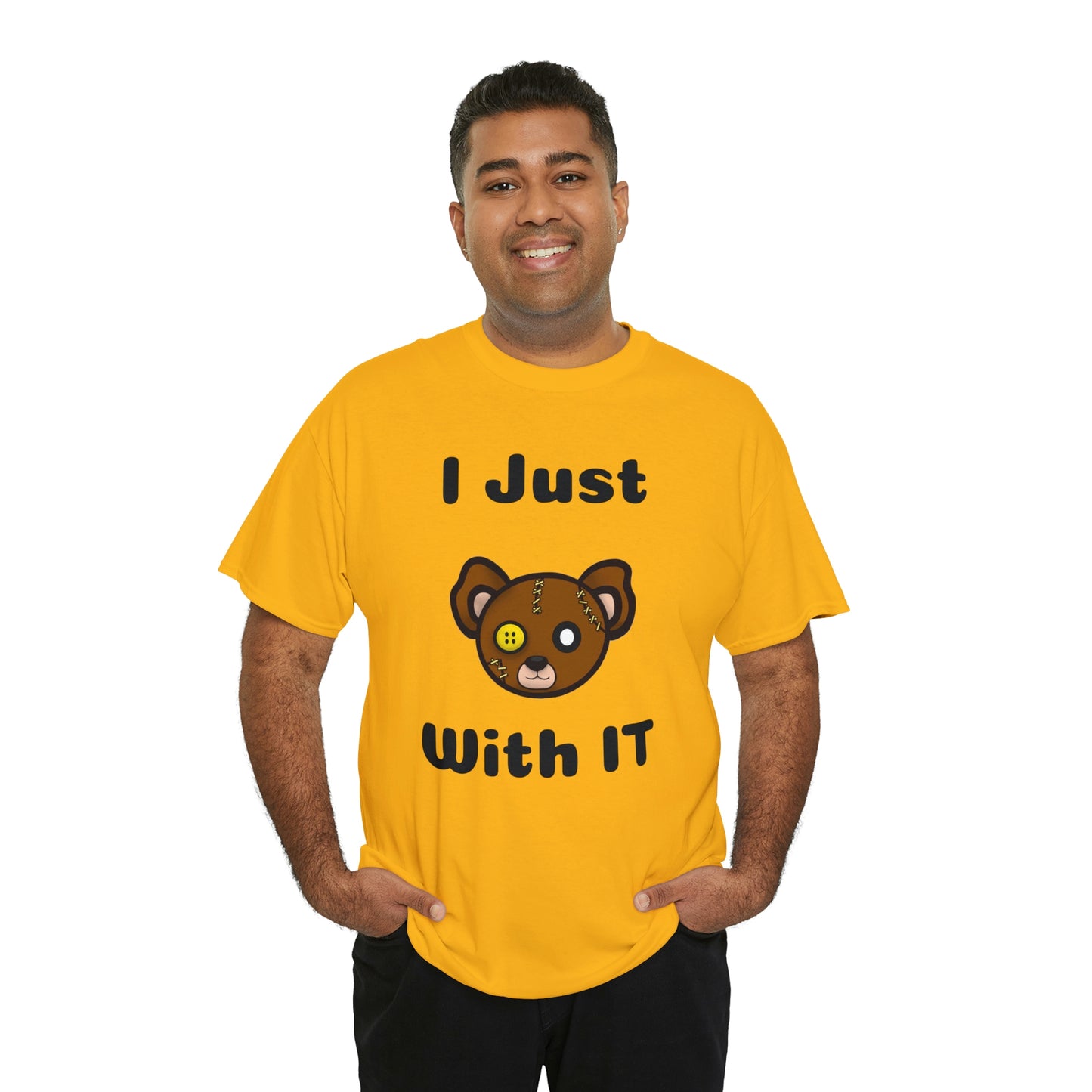 I Just Bear With IT Heavy Cotton Tee