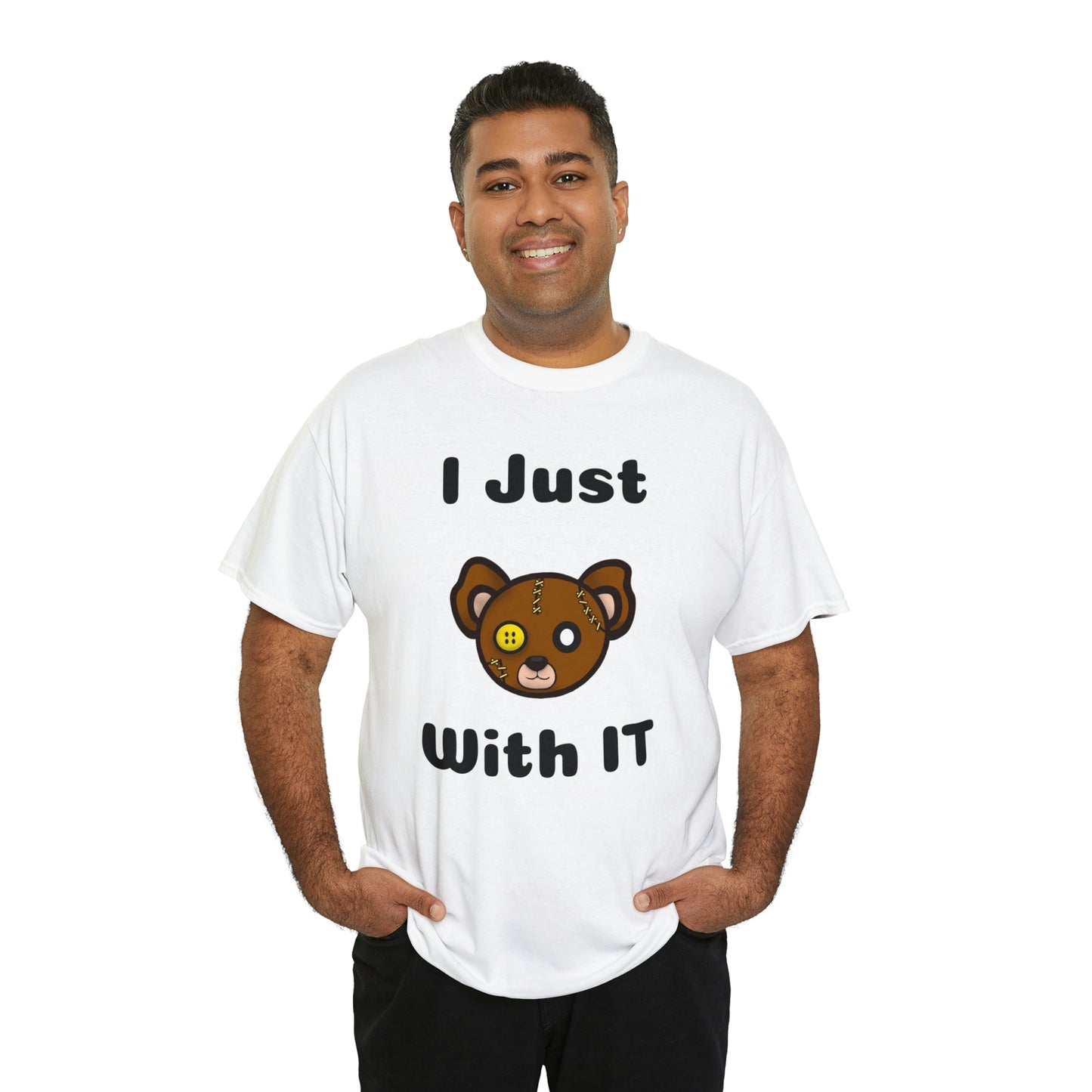 I Just Bear With IT Heavy Cotton Tee